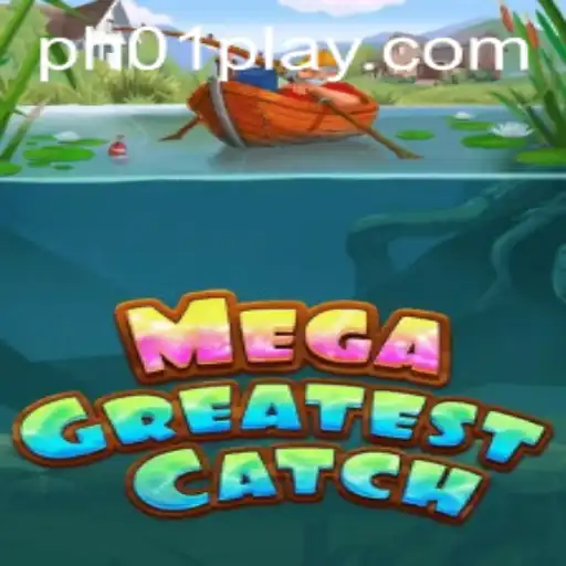 MegaGreatestCatch: The Ultimate Fishing Adventure